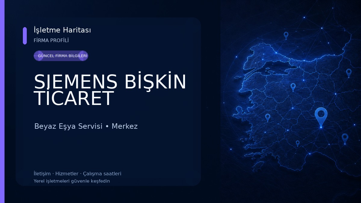 SIEMENS BİŞKİN TİCARET