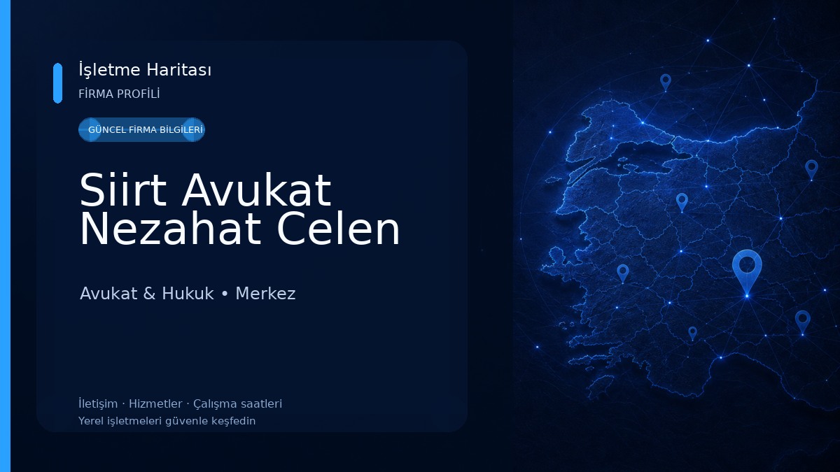 Siirt Avukat Nezahat Celen Avukat & Hukuk