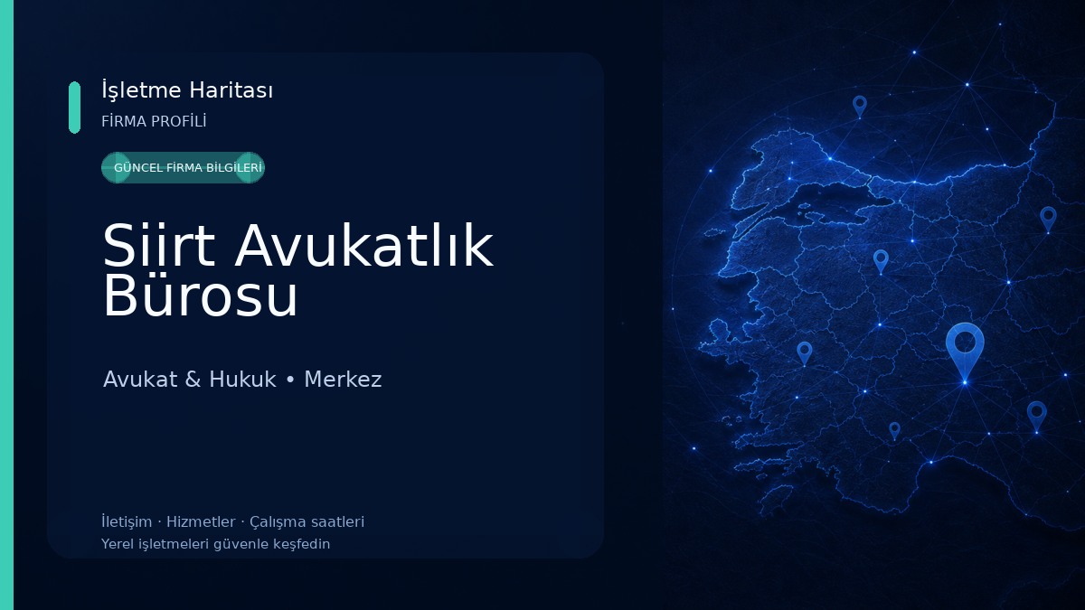 Siirt Avukatlık Bürosu Avukat & Hukuk