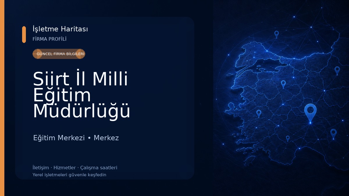 Siirt İl Milli Eğitim Müdürlüğü Eğitim Merkezi
