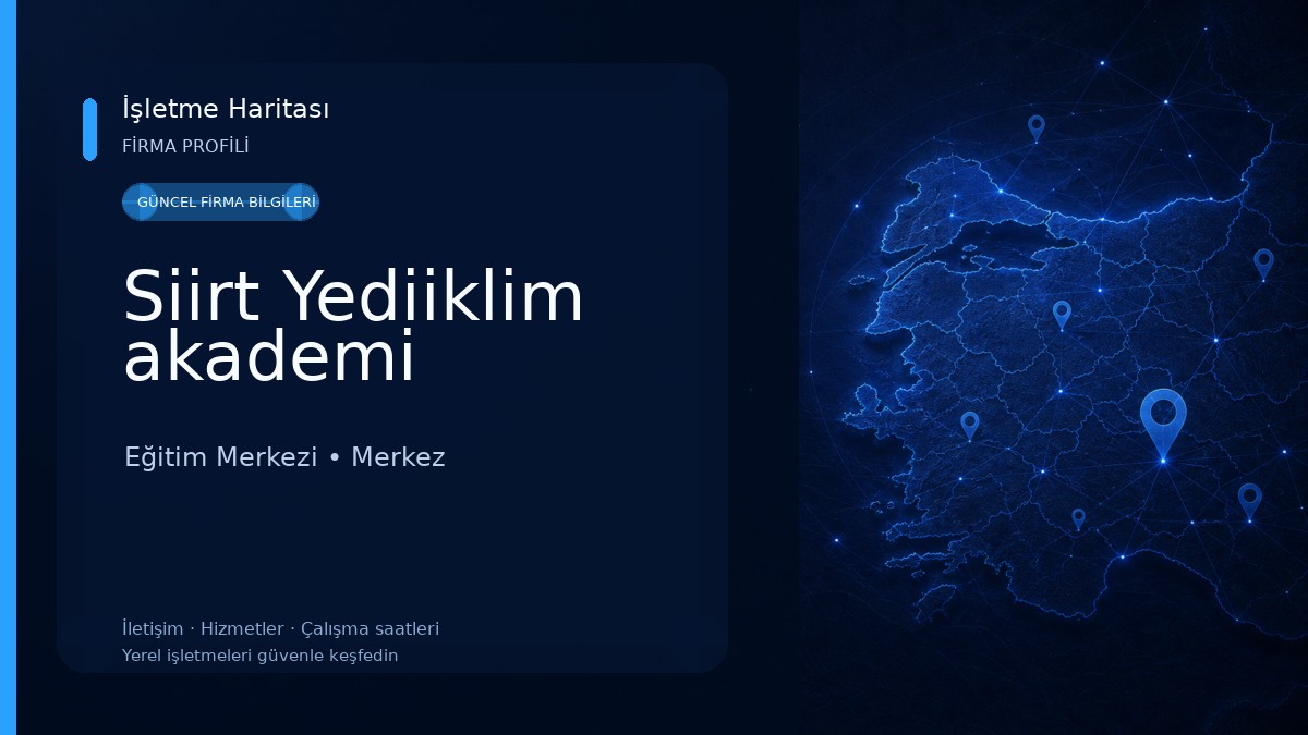 Siirt Yediiklim akademi Eğitim Merkezi