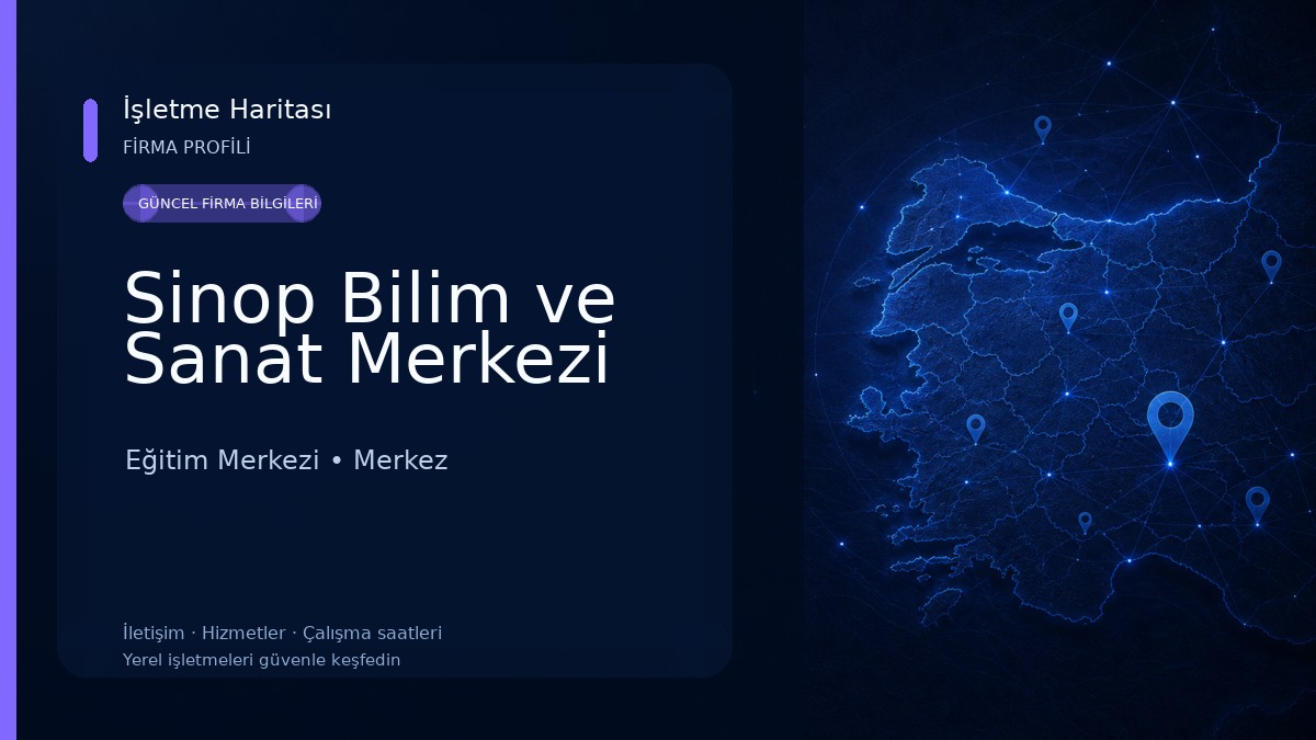 Sinop Bilim ve Sanat Merkezi Eğitim Merkezi