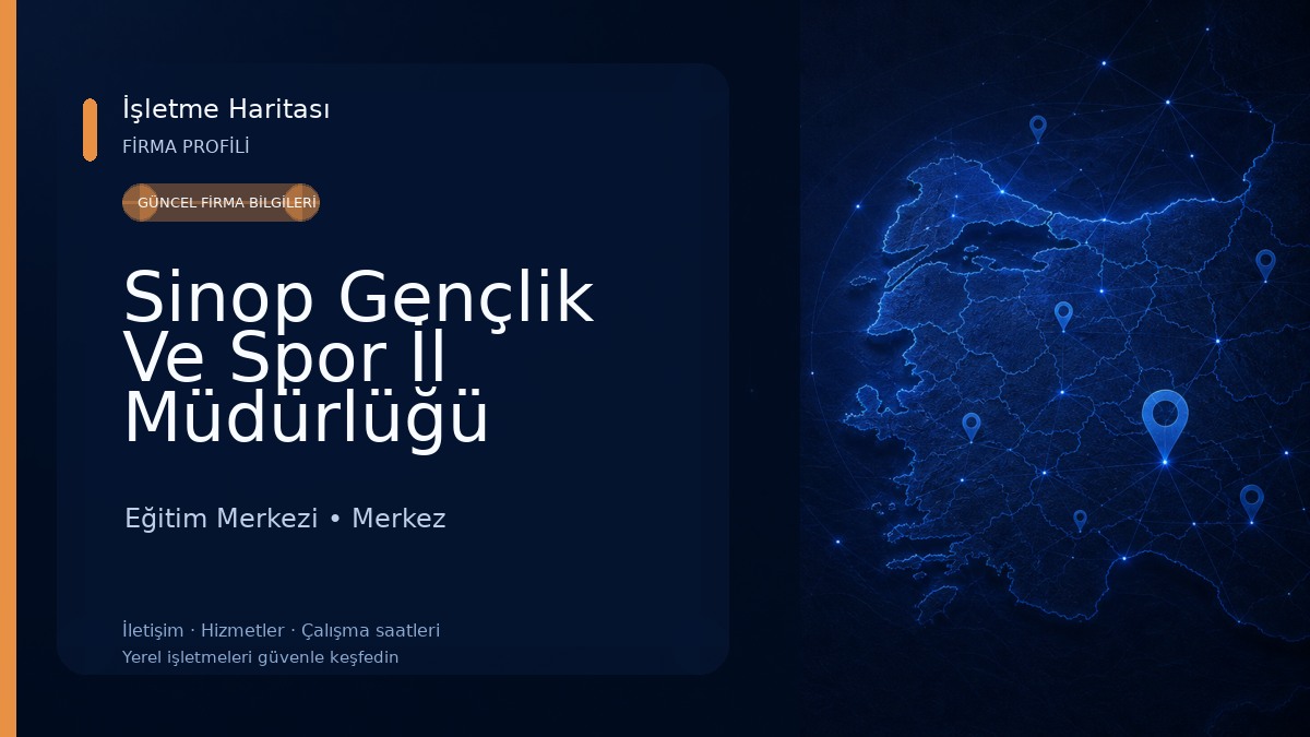 Sinop Gençlik Ve Spor İl Müdürlüğü Eğitim Merkezi
