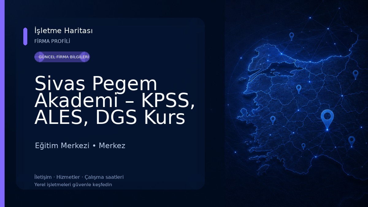 Sivas Pegem Akademi – KPSS, ALES, DGS Kurs Merkezi Eğitim Merkezi