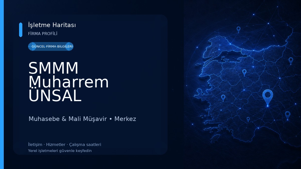 SMMM Muharrem ÜNSAL Muhasebe Bürosu Muhasebe & Mali Müşavir