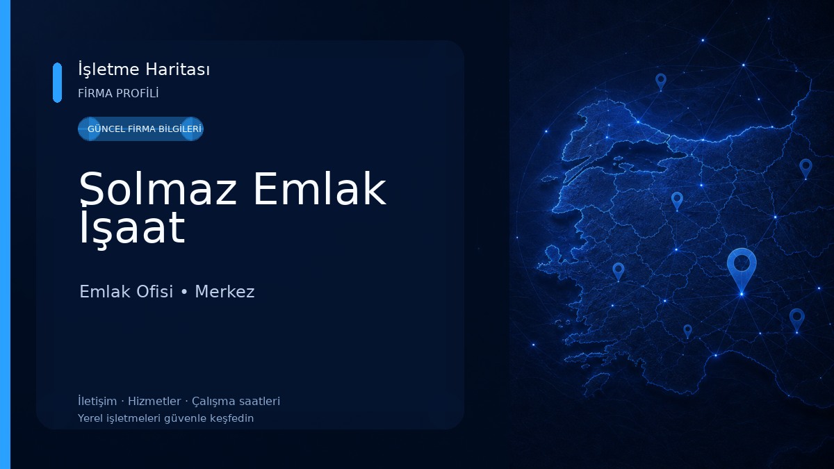 Solmaz Emlak İşaat Emlak Ofisi