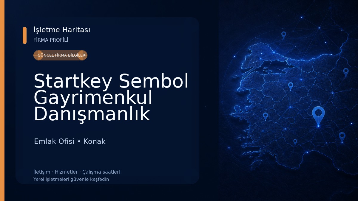 Startkey Sembol Gayrimenkul Danışmanlık Emlak Ofisi