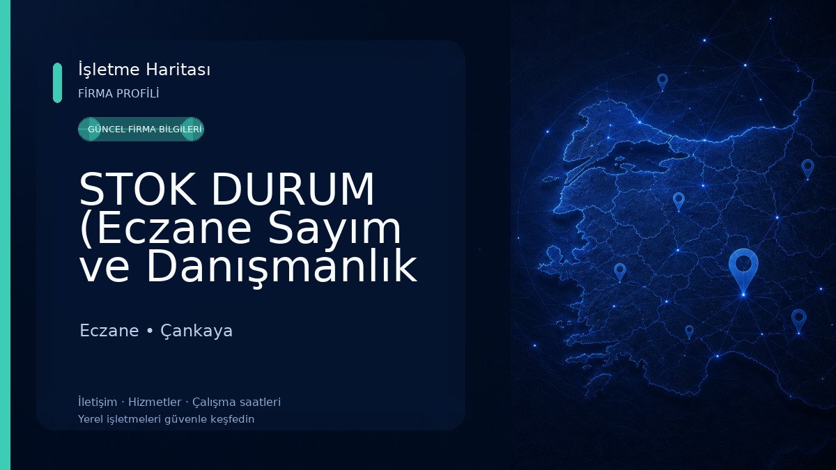 STOK DURUM (Eczane Sayım ve Danışmanlık Hizmetleri)