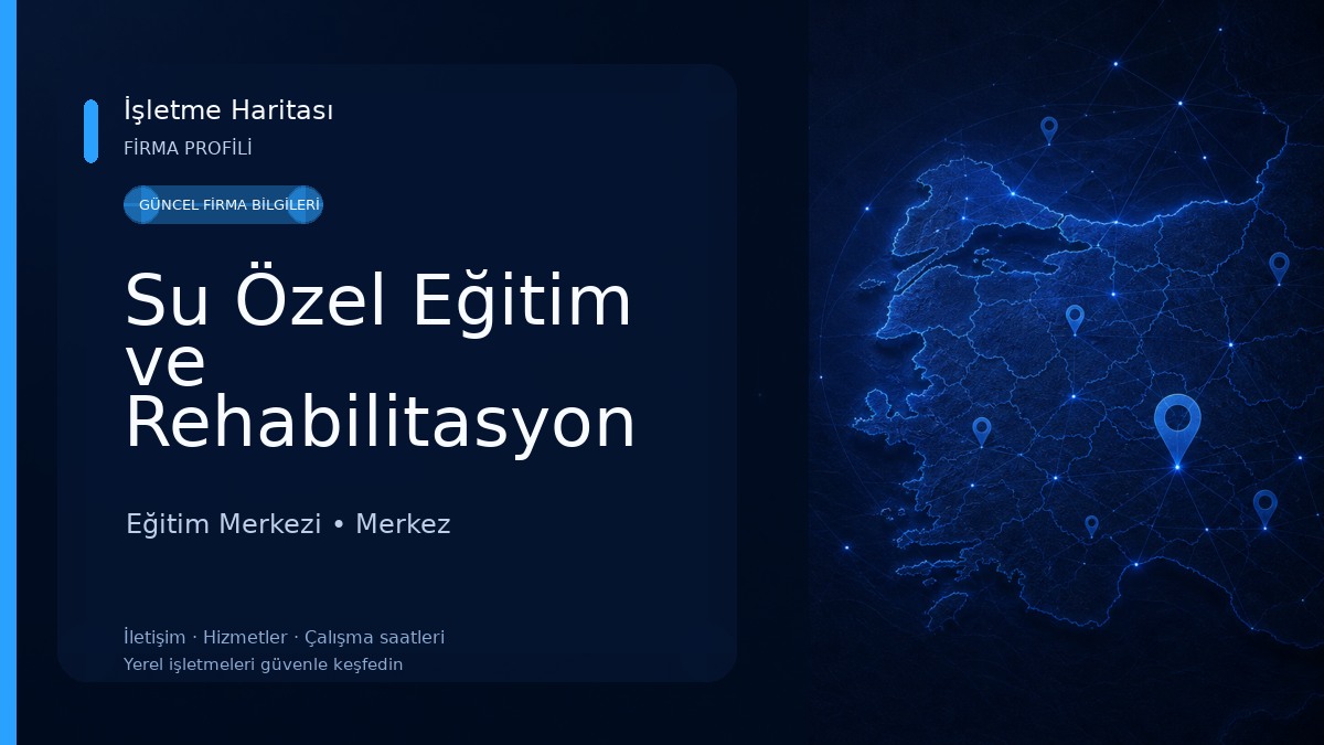 Su Özel Eğitim ve Rehabilitasyon Merkezi KÜTAHYA/ KÜYAHYAÖZELEĞİTİM Eğitim Merkezi