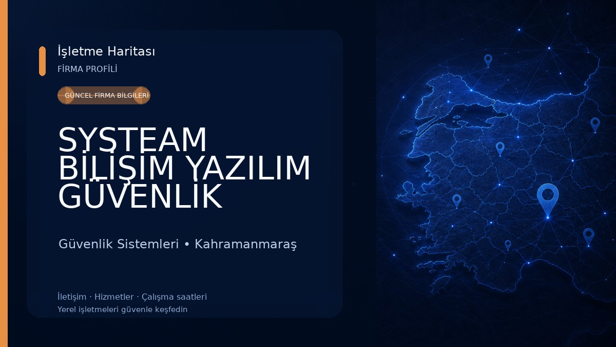 SYSTEAM BİLİŞİM YAZILIM GÜVENLİK