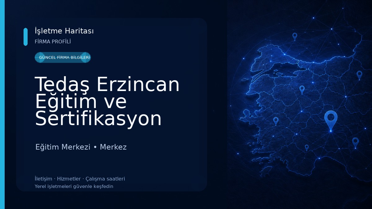 Tedaş Erzincan Eğitim ve Sertifikasyon Merkezi İşletme Müdürlüğü Eğitim Merkezi