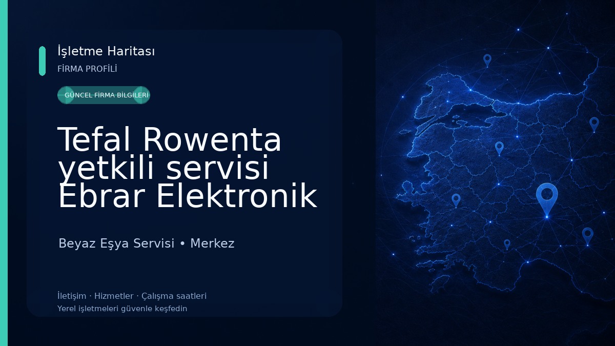 Tefal Rowenta yetkili servisi Ebrar Elektronik Beyaz Eşya Servisi