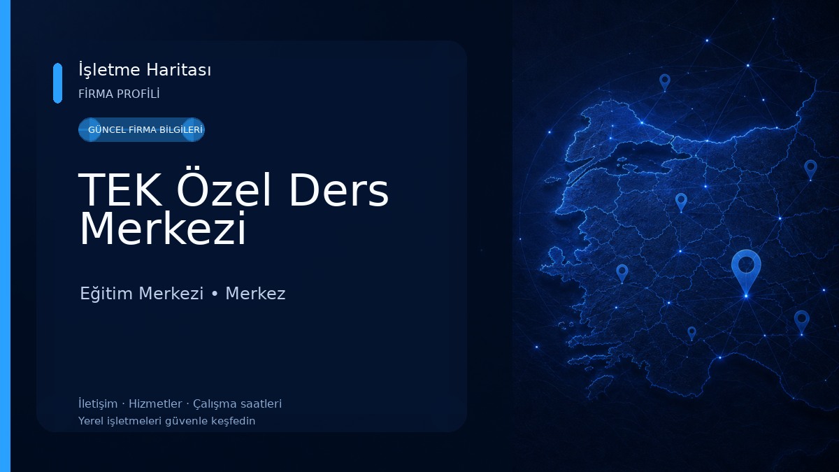TEK Özel Ders Merkezi Eğitim Merkezi