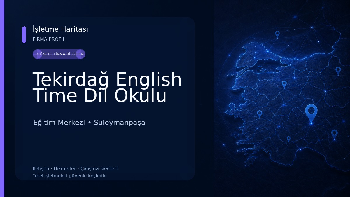 Tekirdağ English Time Dil Okulu