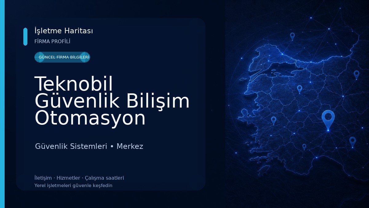 Teknobil Güvenlik Bilişim Otomasyon Sistemleri