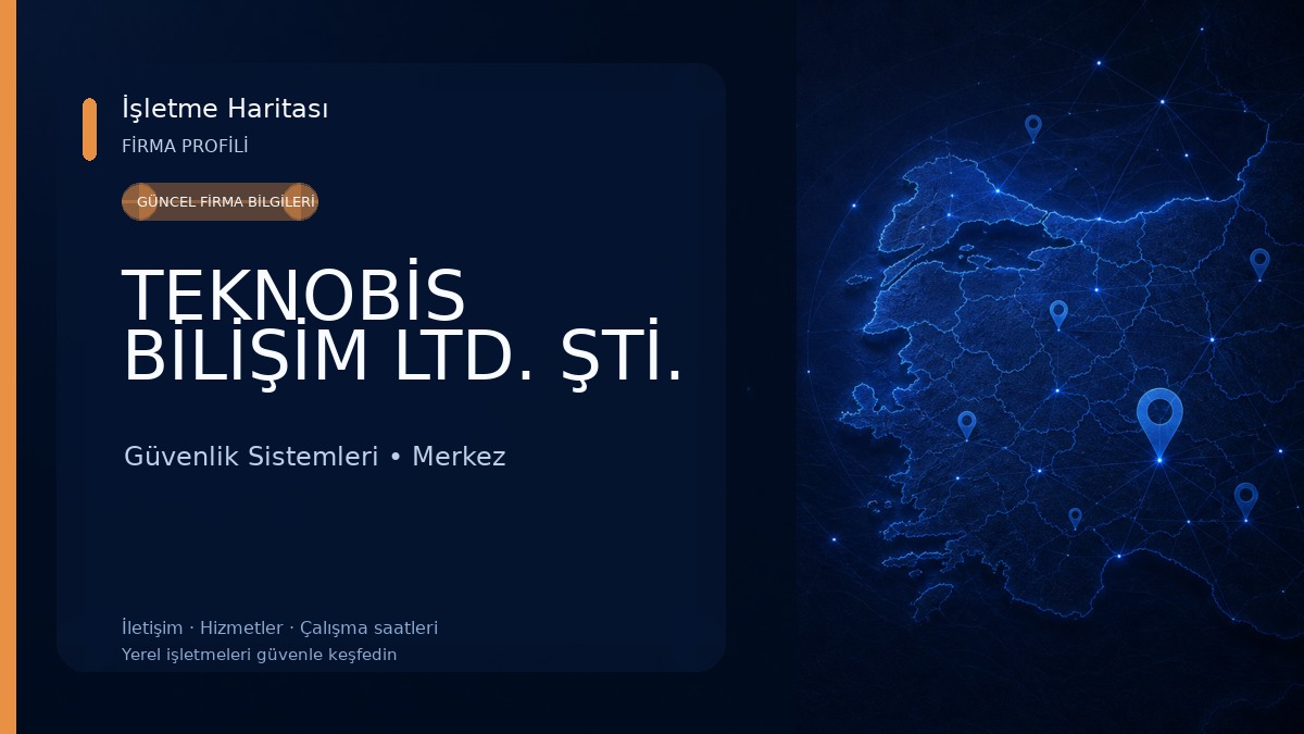 TEKNOBİS BİLİŞİM LTD. ŞTİ.