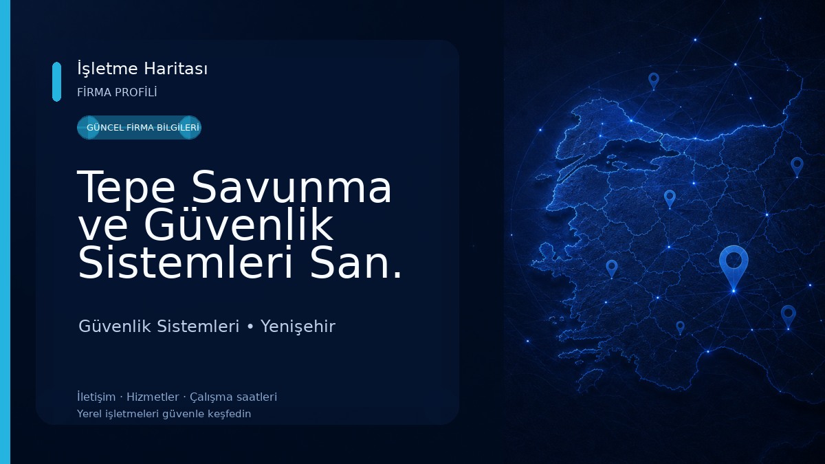 Tepe Savunma ve Güvenlik Sistemleri San. A.Ş. - Diyarbakır