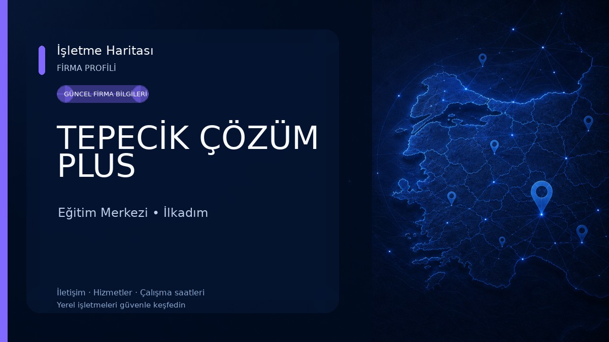 TEPECİK ÇÖZÜM PLUS 