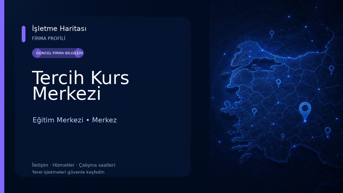 Tercih Kurs Merkezi Eğitim Merkezi