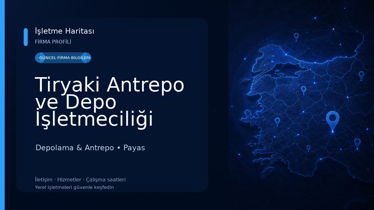 Tiryaki Antrepo ve Depo İşletmeciliği Limited Şirketi 