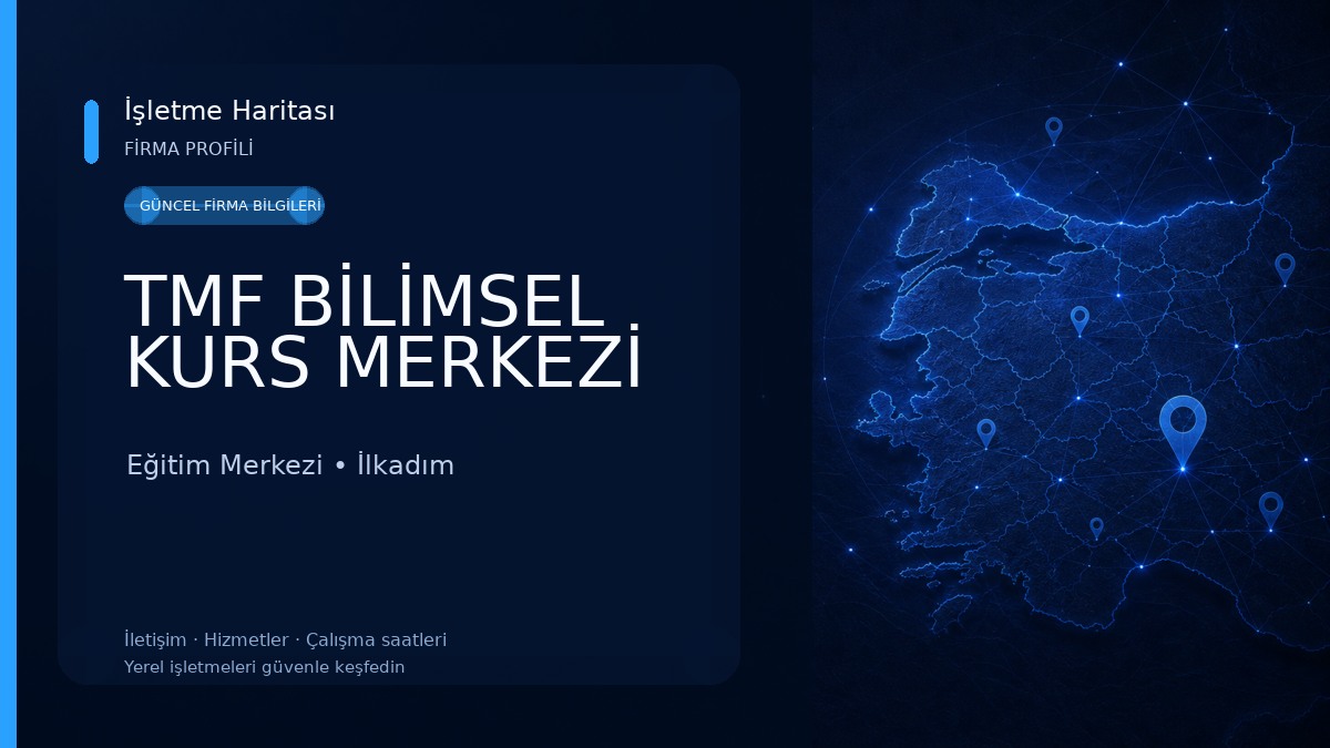 TMF BİLİMSEL KURS MERKEZİ Eğitim Merkezi