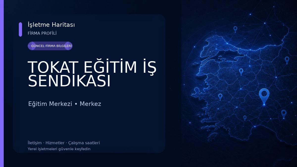 TOKAT EĞİTİM İŞ SENDİKASI Eğitim Merkezi