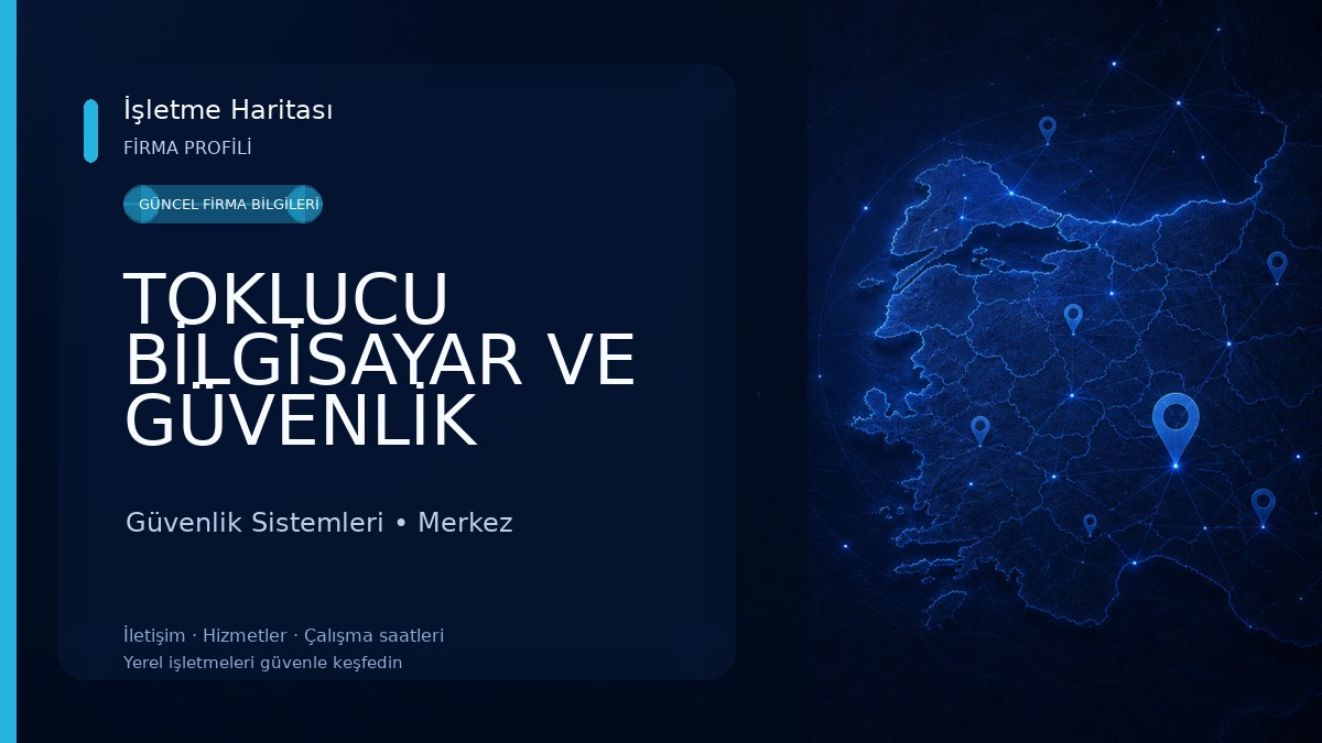 TOKLUCU BİLGİSAYAR VE GÜVENLİK SİSTEMLERİ Güvenlik Sistemleri