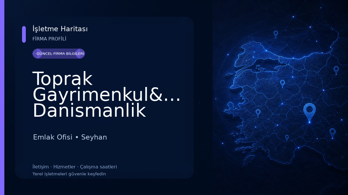 Toprak Gayrimenkul&Kredi Danismanlik