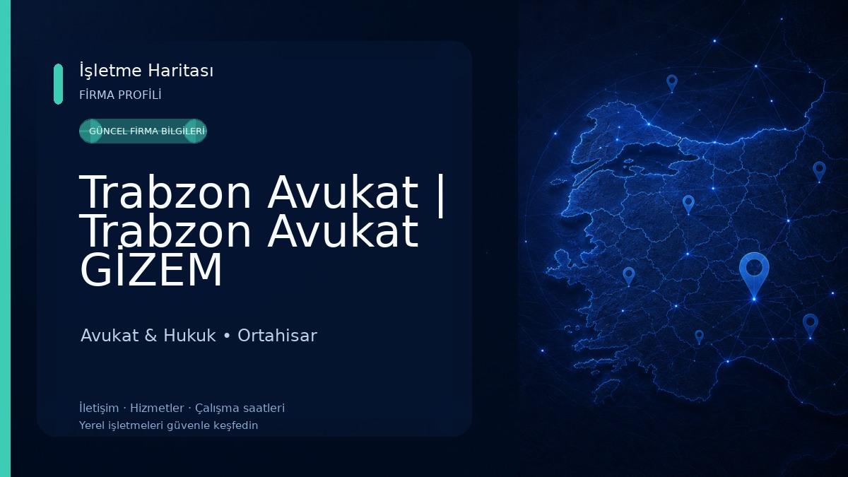 Trabzon Avukat | Trabzon Avukat GİZEM SAK-Trabzon Boşanma Avukatı-Ceza Avukatı-Kira Avukatı-Miras Avukatı