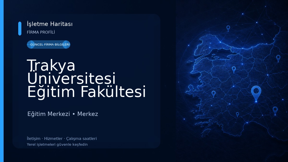 Trakya Üniversitesi Eğitim Fakültesi İsmail Hakkı Tonguç Yerleşkesi Eğitim Merkezi