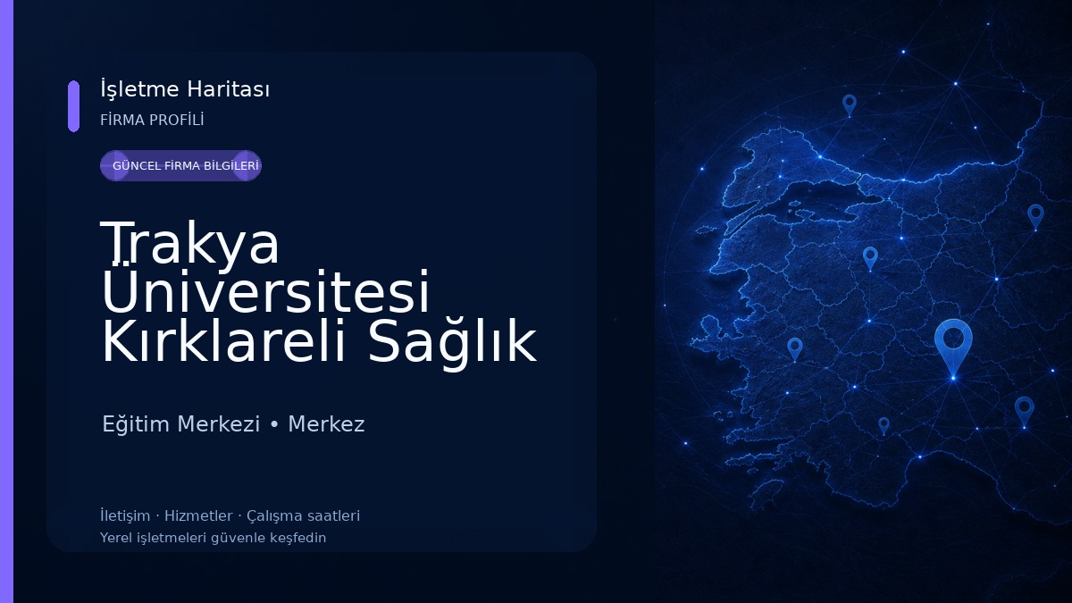 Trakya Üniversitesi Kırklareli Sağlık Yüksekokulu