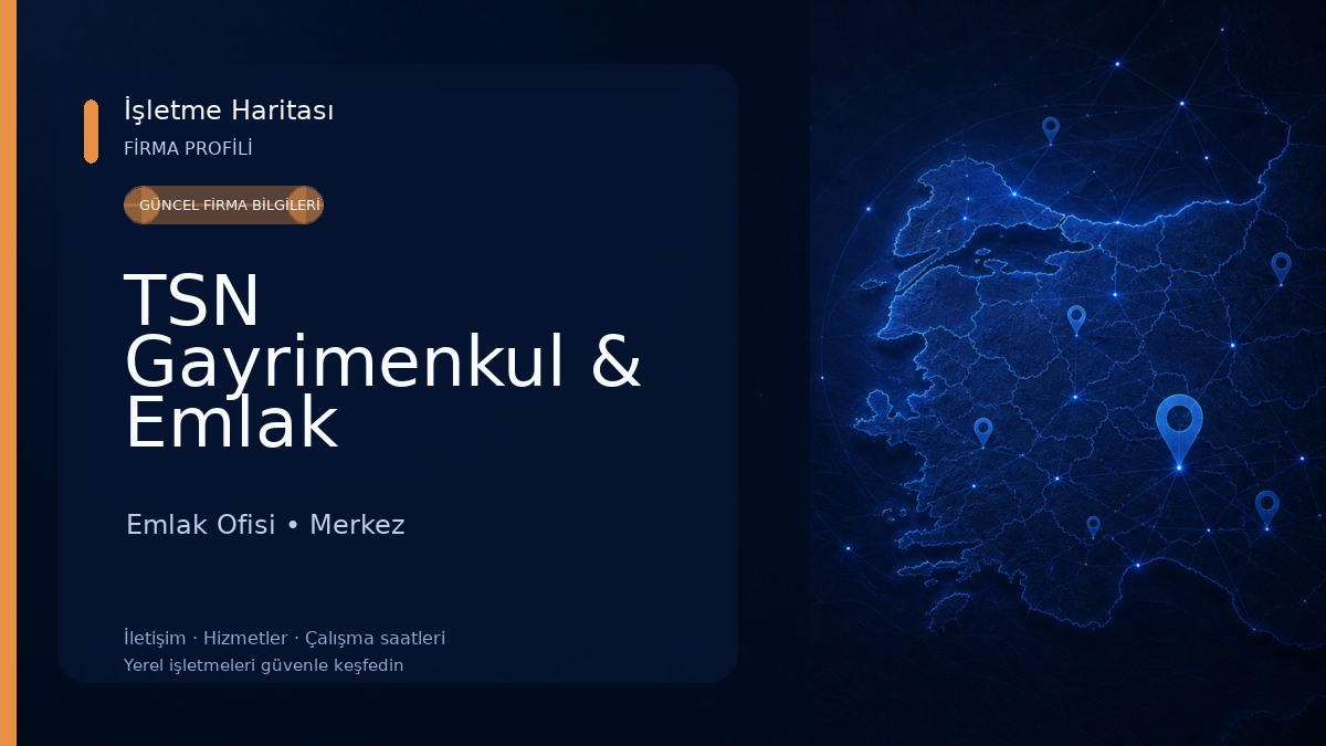 TSN Gayrimenkul & Emlak Danışmanlık Ofisi
