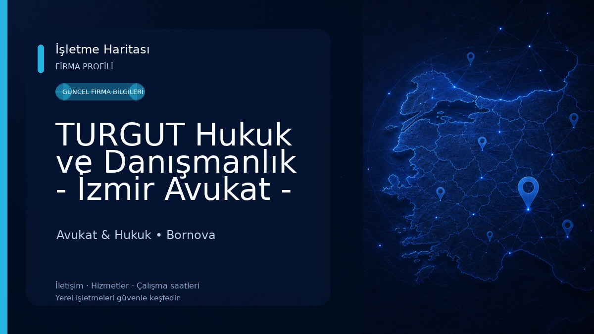 TURGUT Hukuk ve Danışmanlık - İzmir Avukat - İzmir Arabulucu Avukat & Hukuk