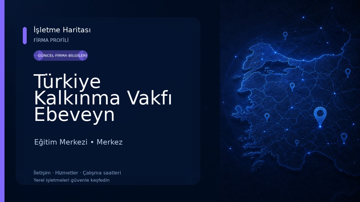 Türkiye Kalkınma Vakfı Ebeveyn Geliştirme Merkezi Eğitim Merkezi