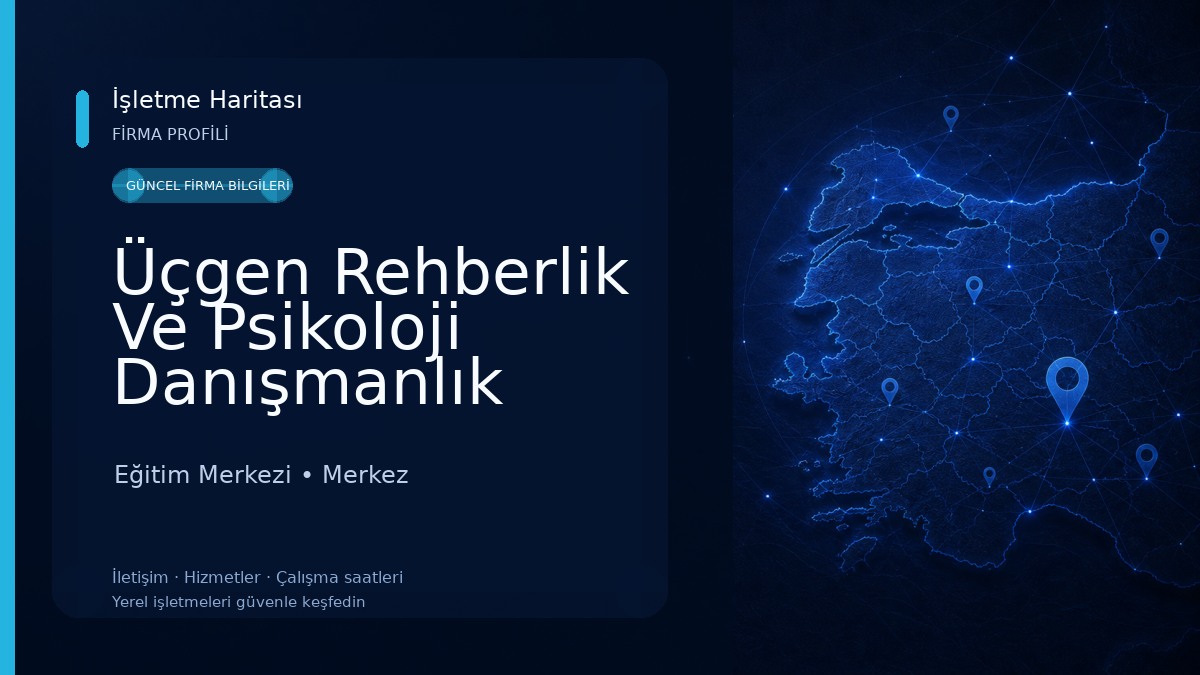 Üçgen Rehberlik Ve Psikoloji Danışmanlık Merkezi Eğitim Merkezi