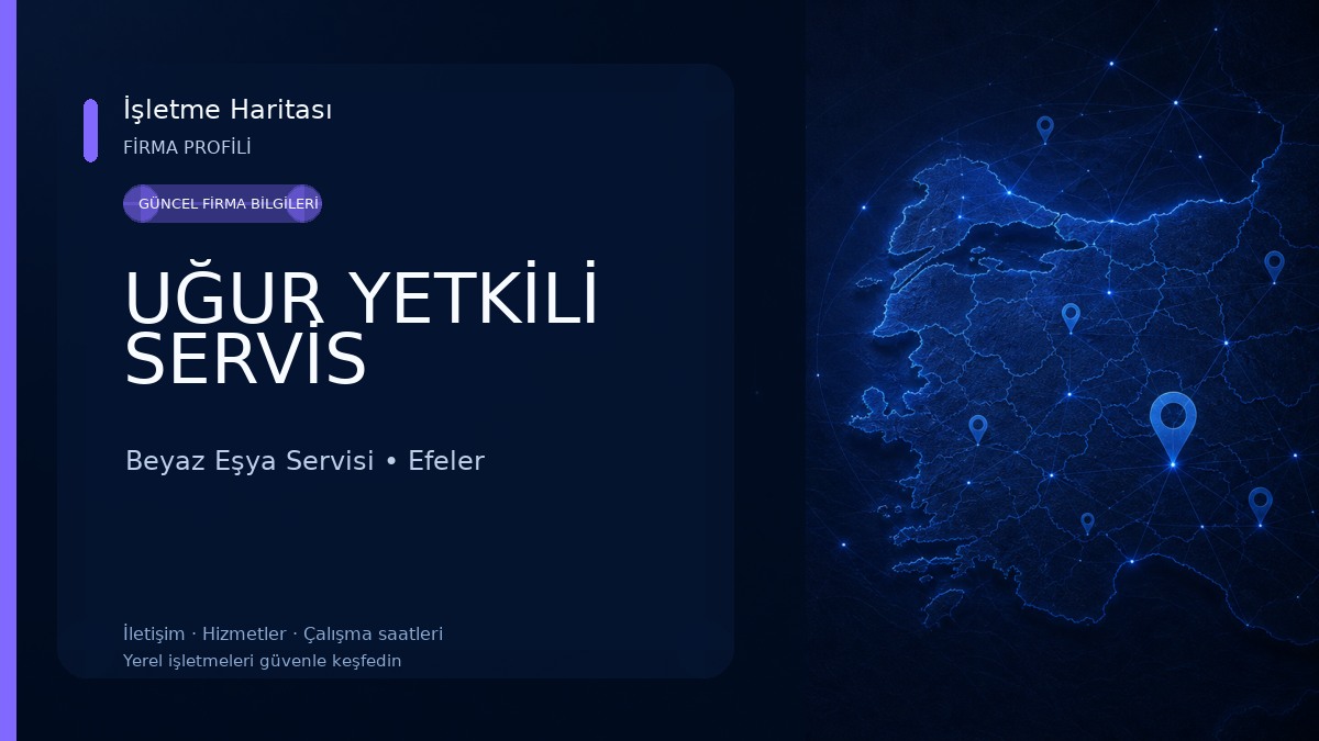 UĞUR YETKİLİ SERVİS 