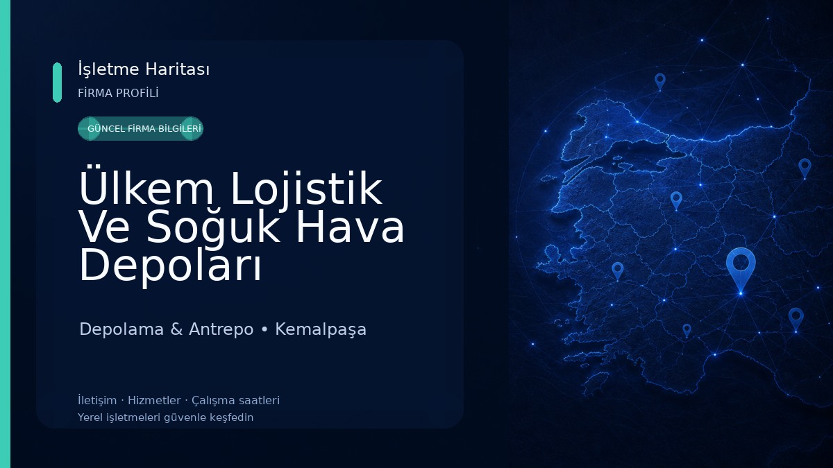 Ülkem Lojistik Ve Soğuk Hava Depoları Depolama & Antrepo
