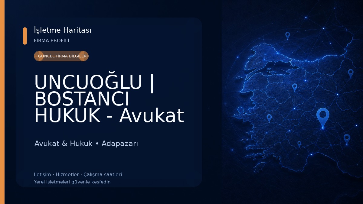 UNCUOĞLU | BOSTANCI HUKUK - Avukat Ayşe Merve İlaçan Avukat & Hukuk