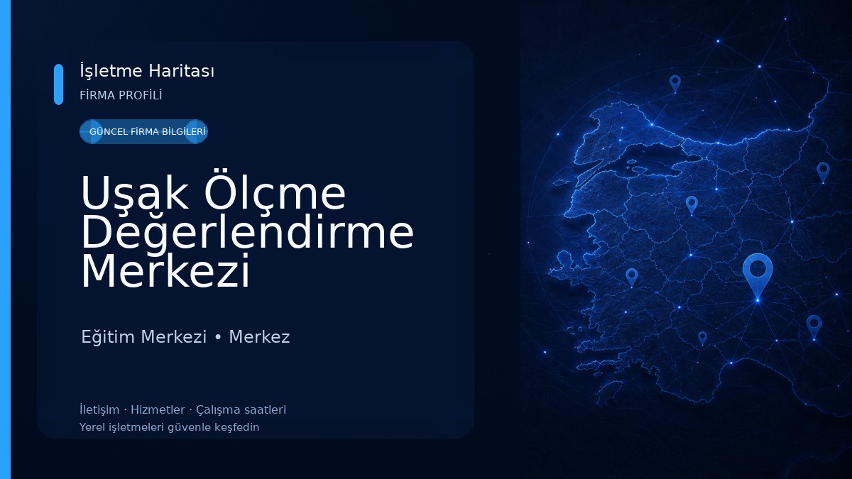 Uşak Ölçme Değerlendirme Merkezi Eğitim Merkezi