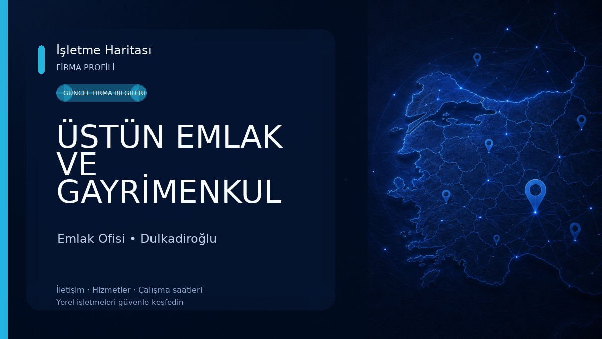 ÜSTÜN EMLAK VE GAYRİMENKUL HİZMETLERİ