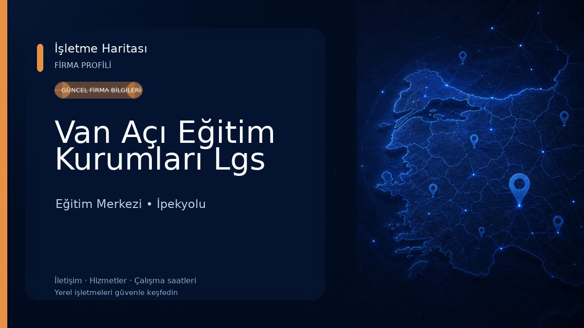 Van Açı Eğitim Kurumları Lgs