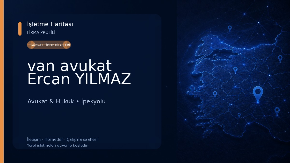 van avukat Ercan YILMAZ Avukat & Hukuk