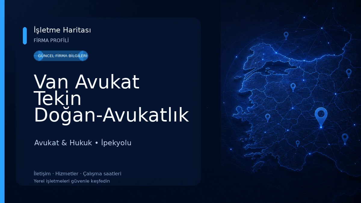 Van Avukat Tekin Doğan-Avukatlık ve Hukuki Danışmanlık
