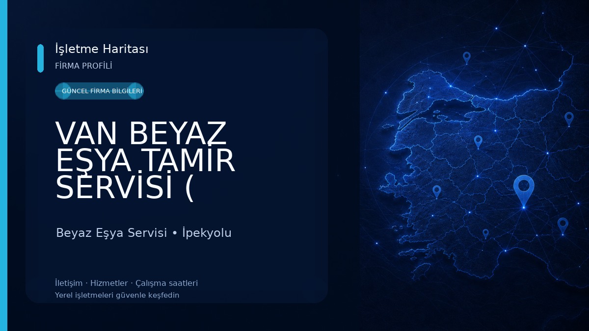 VAN BEYAZ EŞYA TAMİR SERVİSİ ( BAYRAM SOĞUTMA )