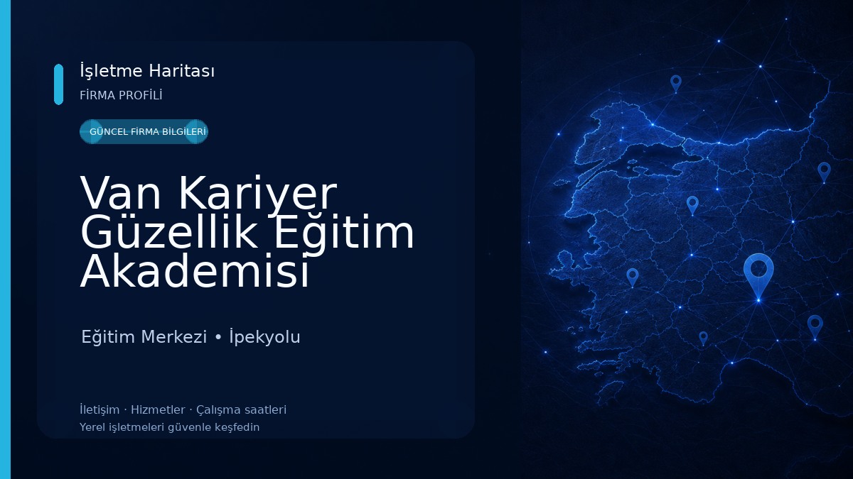 Van Kariyer Güzellik Eğitim Akademisi Eğitim Merkezi
