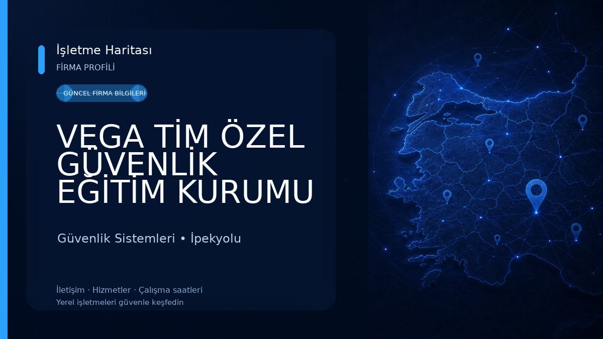 VEGA TİM ÖZEL GÜVENLİK EĞİTİM KURUMU