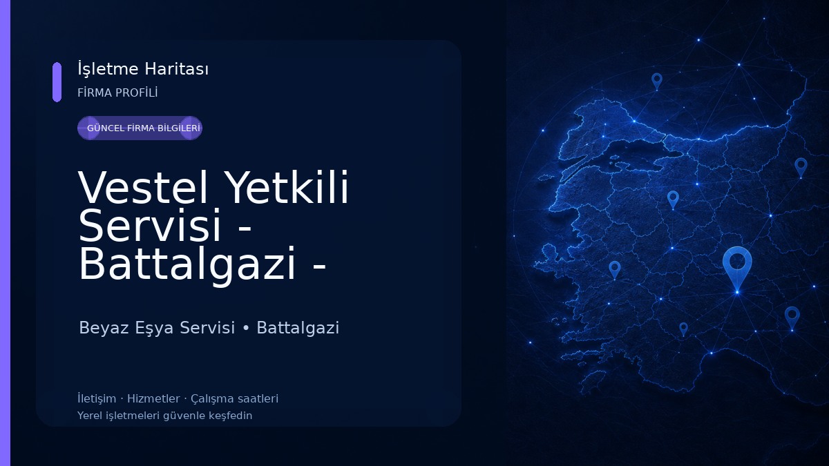 Vestel Yetkili Servisi - Battalgazi - Atom Soğutma Beyaz Eşya Servisi