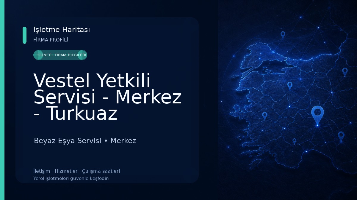 Vestel Yetkili Servisi - Merkez - Turkuaz Soğutma
