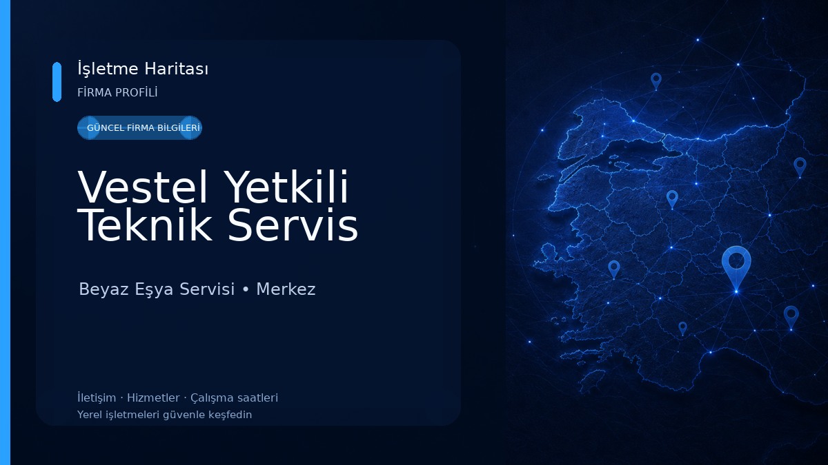 Vestel Yetkili Teknik Servis