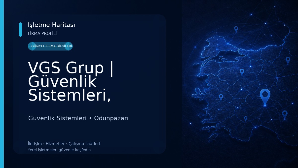 VGS Grup | Güvenlik Sistemleri, Elektrik, Network ve Zayıf Akım Çözümleri – Eskişehir Güvenlik Sistemleri